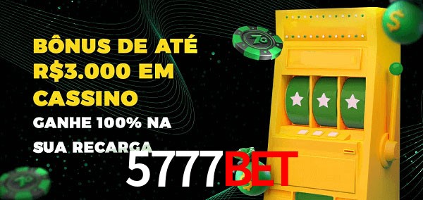 5777Bet melhor bônus de depósito